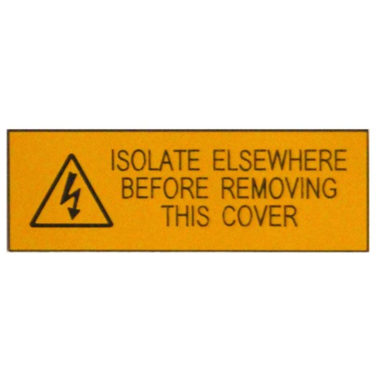 Label, Warning Isolate Elsewhere Slf/Adh, Rigid Engraved Traffolyte Pack=5